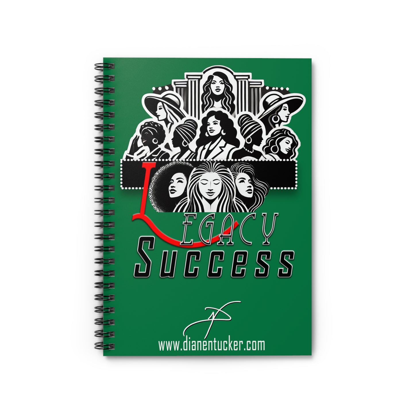 DNT: Legacy Success - Spiral Notebook - Ruled Line (Dark Green)