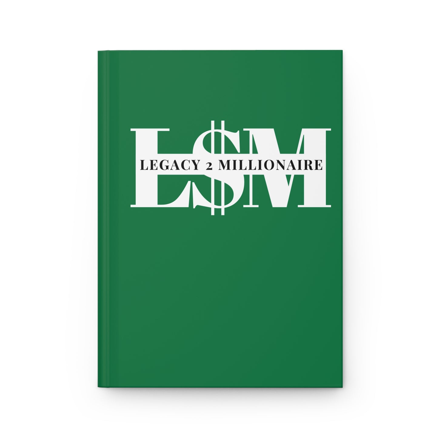 DNT: Legacy 2 Millionaire - Hardcover Journal Matte (Green)