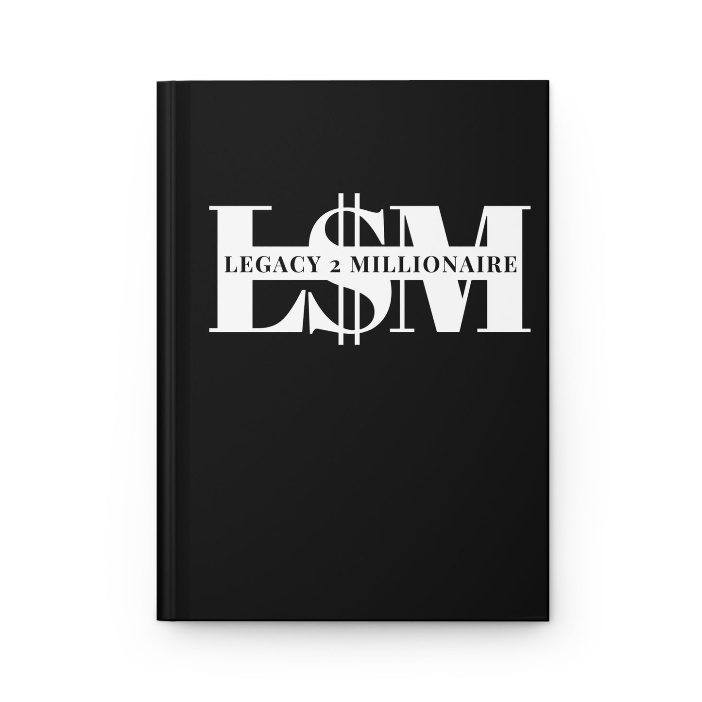 DNT: Legacy 2 Millionaire - Hardcover Journal Matte (Black)