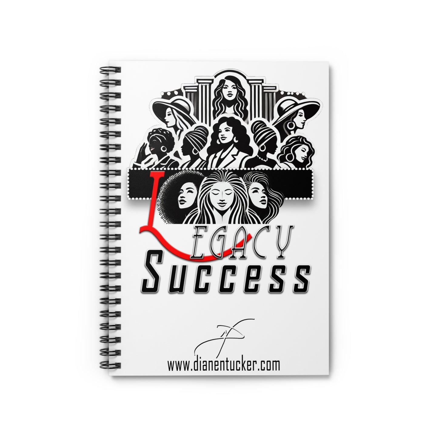 DNT: Legacy Success - Spiral Notebook - Ruled Line (White)